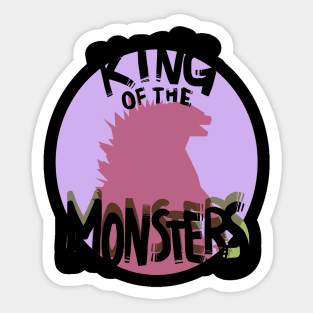 King of the Monsters! Sticker